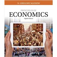 Principles of Economics, 8th Edition by Mankiw, N. Gregory, 9781305585126