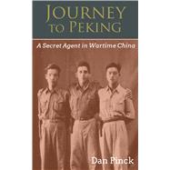 Journey to Peking by Pinck, Dan, 9781682475126