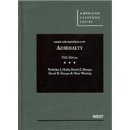 Cases and Materials on Admiralty by Healy, Nicholas J.; Sharpe, David J.; Sharpe, David B.; Winship, Peter, 9780314275127
