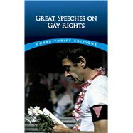 Great Speeches on Gay Rights by Daley, James, 9780486475127