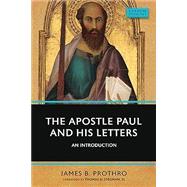 The Apostle Paul and His Letters: An Introduction (Verbum Domini) by James Protho, 9780813235127