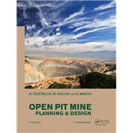 Open Pit Mine Planning and Design, Two Volume Set & CD-ROM Pack, Third Edition by Hustrulid; William A., 9781466575127