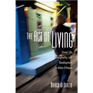 The Act of Living by Di Nunzio, Marco, 9781501735127