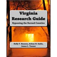 Virginia Research Guide by Hansen, Holly T.; Eakle, Arlene H.; Tanner, James L., 9781523375127