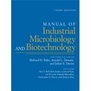 Manual of Industrial Microbiology and Biotechnology by Baltz, Richard H.; Davies, Julian E.; Demain, Arnold L., 9781555815127