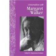 Conversations With Margaret Walker by Graham, Maryemma, 9781578065127
