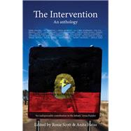 The Intervention An Anthology by Heiss, Anita; Scott, Rosie, 9781742235127