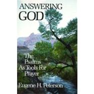 Answering God by Peterson, Eugene H., 9780060665128