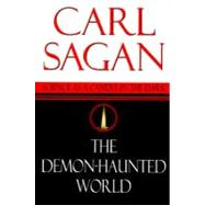 Demon-Haunted World : Science As a Candle in the Dark by SAGAN, CARL, 9780394535128