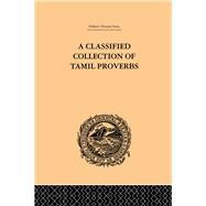 A Classical Collection of Tamil Proverbs by Jensen,Herman, 9780415245128