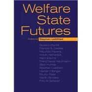 Welfare State Futures by Edited by Stephan Leibfried, 9780521005128