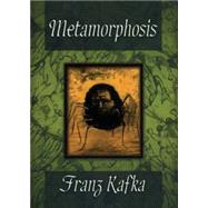 Metamorphosis by Kafka, Franz, 9780785825128