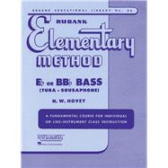 Rubank Elementary Method - Bass/Tuba (B.C.) by Hovey, N W, 9781423445128