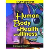 Study Guide to Accompany The Human Body in Health and Illness by Herlihy & Maebius, 9780721695129