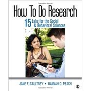 How to Do Research by Gaultney, Jane F.; Peach, Hannah D., 9781483385129