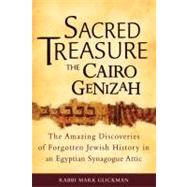 Sacred Treasure the Cairo Genizah by Glickman, Mark, 9781580235129