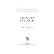 Die Oden Salomos by Salomon, Wilhelm; Bauer, Walter, 9783111215129
