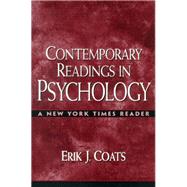 Contemporary Readings in Psychology A New York Times Reader by Coats, Erik J., 9780139775130