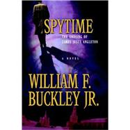 Spytime by Buckley, William F., Jr., 9780151005130