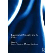Experimental Philosophy and its Critics by Horvath; Joachim, 9780415505130