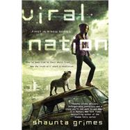 Viral Nation by Grimes, Shaunta, 9780425265130