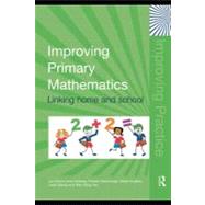 Improving Primary Mathematics: Linking Home and School by Winter, Jan; Andrews, Jane; Greenhough, Pamela; Hughes, Martin, 9780203015131