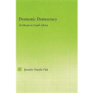 Domestic Democracy by Fish; Jennifer Natali, 9780415975131