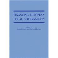 Financing European Local Government by Batley,Richard;Batley,Richard, 9780714645131