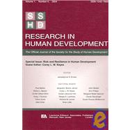 Risk and Resilience in Human Development: A Special Issue of Research in Human Development by Keyes; Corey L.M., 9780805895131