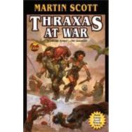 Thraxas at War by Martin Scott, 9781416555131