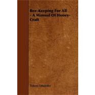 Bee-keeping for All by Edwardes, Tickner, 9781444655131