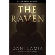 The Raven by Lamia, Dani; Kress, Gwendolyn, 9781646305131