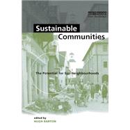 Sustainable Communities by Barton, Hugh, 9781853835131