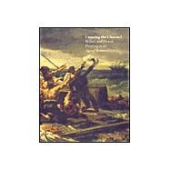 Crossing the Channel British and French Painting in the Age of Romanticism by Noon, Patrick, 9781854375131