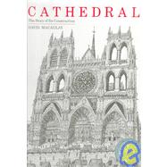 Cathedral by Macaulay, David, 9780395175132