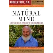 The Natural Mind by Weil, Andrew, 9780618465132