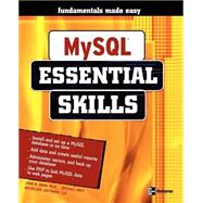 MySQL : Essential Skills by Horn, John, 9780072255133