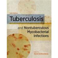 Tuberculosis and Nontuberculous Mycobacterial Infections by Schlossberg, David, 9781555815134