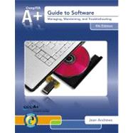 A+ Guide to Software by Andrews, 9781133135135