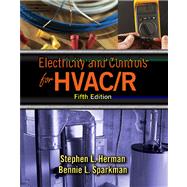Electricity & Controls for HVAC-R by Herman, Stephen L.; Sparkman, Bennie, 9781401895136