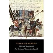 The Book of Contemplation Islam and the Crusades by ibn Munqidh, Usama; Cobb, Paul M.; Cobb, Paul M.; Cobb, Paul M., 9780140455137