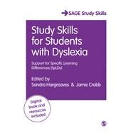 Study Skills for Students with Dyslexia by Sandra Hargreaves, 9781473925137
