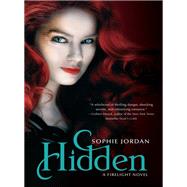 Hidden by Jordan, Sophie, 9780061935138