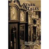 Stark Tales - An Anthology by Inc., Greater Canton Writers' Guild, 9781098325138