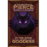 In the Hand of the Goddess by Pierce, Tamora, 9781439115138