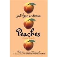 Peaches by Anderson, Jodi Lynn, 9780061855139