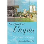 The Afterlife of Utopia by Samantha Maurer Fox, 9781501785139