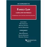 2021 Supplement to Family Law, Cases and Materials, Unabridged and Concise, 7th(University Casebook Series) by Areen, Judith; Spindelman, Marc; Tsoukala, Philomila; Maldonado, Solangel, 9781636595139