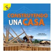 Construyendo una casa / Building a House by Fields, Terri; Ochoa, Santiago, 9781731605139