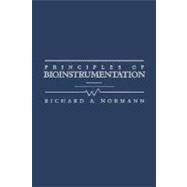 Principles of Bioinstrumentation by Normann, Richard, 9780471605140
